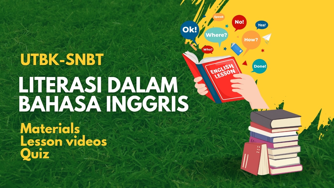 LITERASI DALAM BAHASA INGGRIS – UTBK SNBT